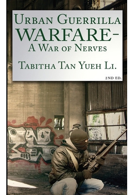 Libro War Of Nerves: Urban Guerrilla Warfare - Tan, Tabit...