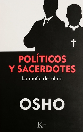 Politicos Y Sacerdotes - Osho