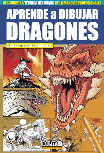 Aprende A Dibujar Dragones - Miguel Ángel Saura