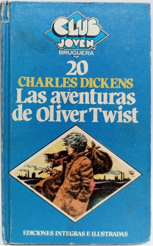 Las Aventuras De Oliver Twist Charles Dickens 