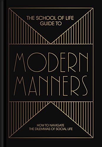 Libro The School Of Life Guide To Modern Manners De Vvaa