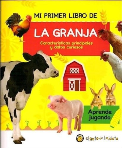 Mi Primer Libro De-la Granja