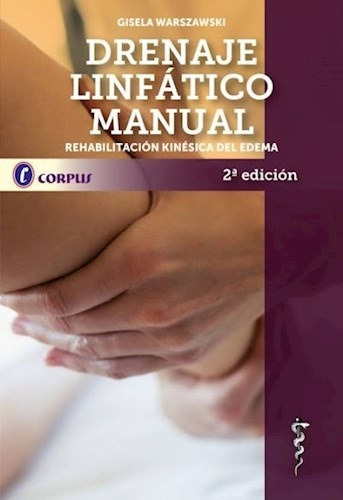 Drenaje Linfático Manual Ed.2 - Warszawski, Gisela 