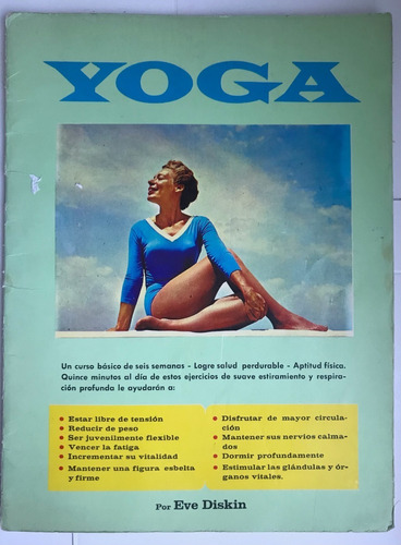 Yoga Diskin, Eve 1970