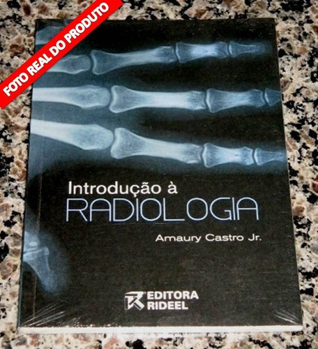 Livro - Introdução À Radiologia