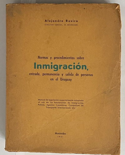 Alejandro Rovira, Inmigración,  Normas Y Procedimientos  Rb1