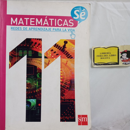 Matemáticas 11 - Editorial Sm - 2012 - Textos Escolares 