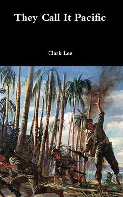 Libro They Call It Pacific - Lee, Clark