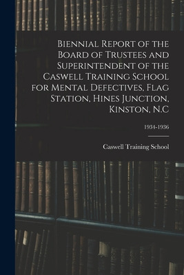 Libro Biennial Report Of The Board Of Trustees And Superi...
