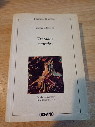 Tratados Morales Ciceron Seneca