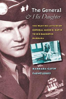 Libro The General And His Daughter: The War Time Letters ...