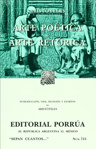 Arte Poetica · Arte Retorica, De Aristóteles. Editorial Porrua