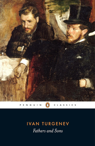 Libro:  Fathers And Sons (penguin Classics)