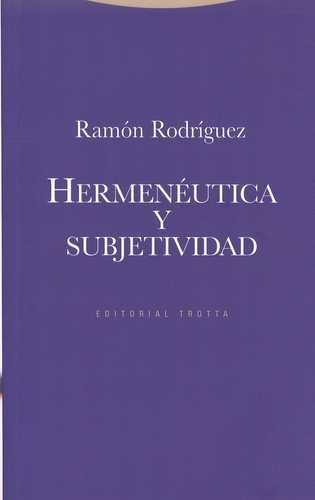 Libro Hermenéutica Y Subjetividad (2ª Ed)