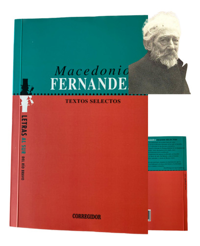 Textos Selectos. Macedonio Fernández. Corregidor