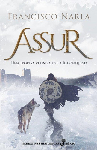 Assur- Narla, Francisco- *