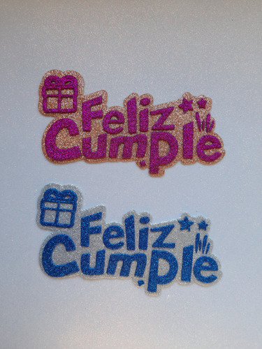 Figura Troquelada Feliz Cumpleaños Goma Eva Glit (20 Utotal)