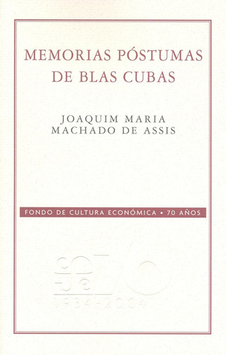 Memorias Postumas De Blas Cubas - Machado De Assis