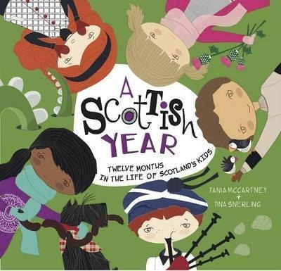 A Scottish Year : Twelve Months In The Life Of S(bestseller)