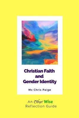 Libro Christian Faith And Gender Identity : An Otherwise ...