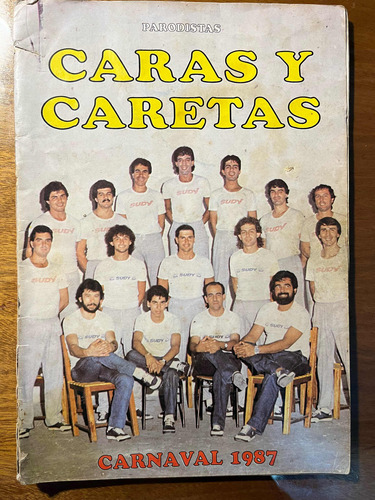 Libreto Y Revista De Parodistas Caras Y Caretas - Año 1987