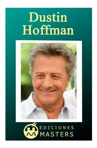 Libro: Dustin Hoffman (spanish Edition)