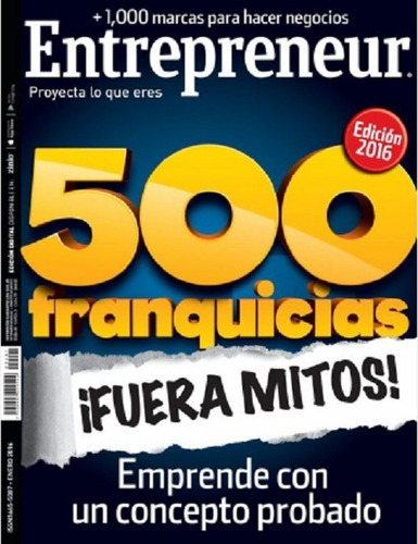 Revista Entrepreneur En Español - Enero 2016