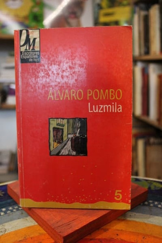 Luzmila - Álvaro Pombo