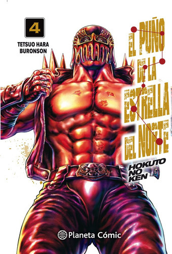 El Puãâ±o De La Estrella Del Norte (hokuto No Ken) Nãâº 04/18, De Hara, Tetsuo. Editorial Planeta Cómic, Tapa Blanda En Español