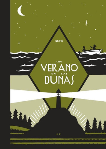 Un Verano En Las Dunas, De Seth. Editorial Fulgencio Pimentel, Tapa Blanda, Edición 1 En Español