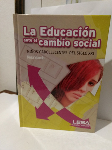 Educación Ante El Cambio Social Niños Y Adolescentes Nuevo!!