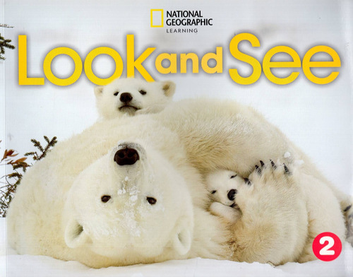Look And See 2 - Student's Book + Online Practice, De Reed, Susannah. Editorial National Geographic Learning, Tapa Blanda En Inglés Internacional, 2021