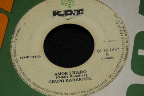 Jch- Grupo Karakhol Amor Ligero Cumbia Peru 45 Rpm