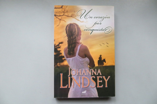 Un Corazón Por Conquistar Johanna Lindsey Vergara Ed. 2014