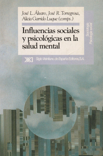 Influencias Sociales Y Psicologicas En La Salud Mental 