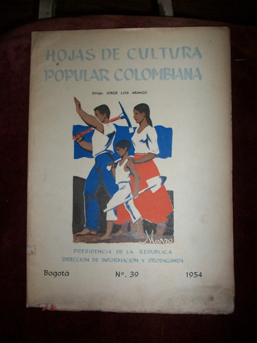 Hojas De Cultura Popular Colombiana Nº 30 Bogota 1954 Arango