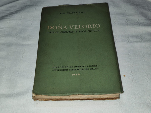 Doña Velorio (nueve Cuentos Y Una Nivola) 