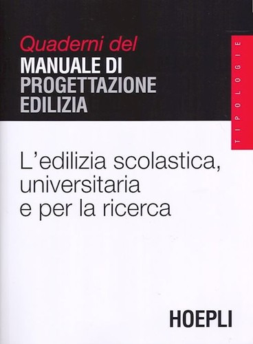 L'edilizia Scolastica, Universitaria E Per La Ricerca  -  V