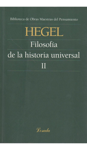 Filosofia De La Historia Universal Tomo Ii - Obras Maestras