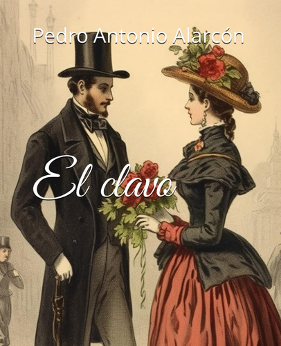 El Clavo (spanish Edition) 71sd+