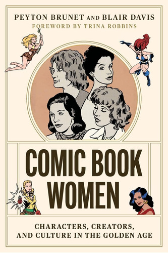 Libro: Mujeres Del Cómic: Personajes, Creadoras Y Cultura I