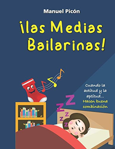 Las Medias Bailarinas: Cuando La Actitud Y La Aptitud  Hacen