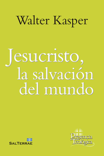 Libro Jesucristo, La Salvaciã³n Del Mundo
