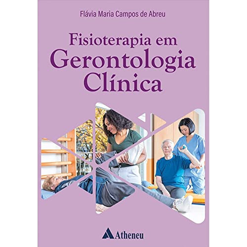 Libro Fisioterapia Em Gerontologia Clinica