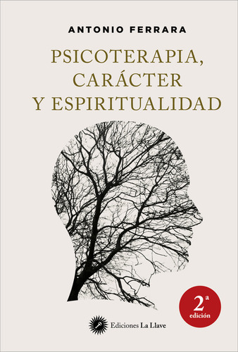 Libro Psicoterapia, Caracter Y Espiritualidad - Ferrara, ...