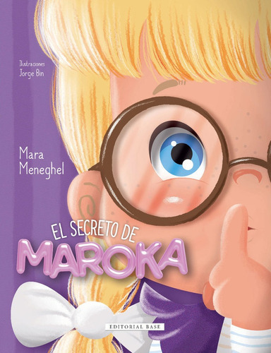 El Secreto De Maroka, De Meneghel,mara. Editorial Base, Tapa Blanda En Español