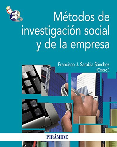 Métodos De Investigación Social Y De La Empresa, De Sarabia Sánchez Francisco José. Editorial Piramide, Tapa Blanda En Español, 9999
