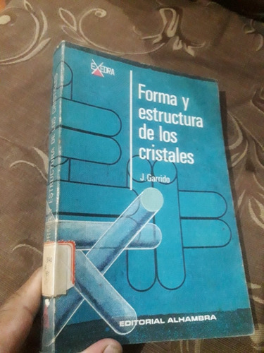 Libro Química  Forma Y Estructuras De Los Cristales Exedra