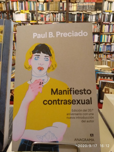 Manifiesto Contrasexual- Paul B. Preciado