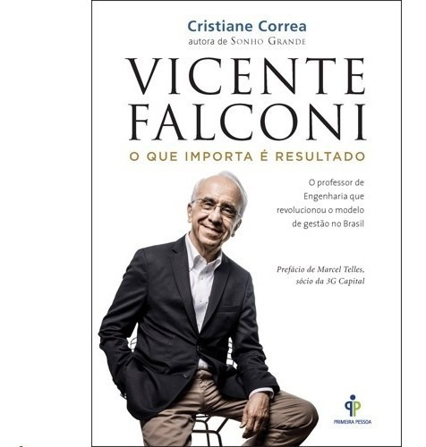 Vicente Falconi - O Que Importa E O Resultado